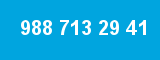 988 713 29 41